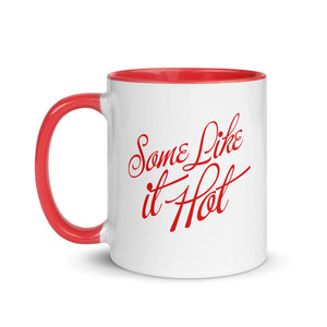 Some Like It Hot Mug - Red